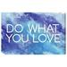 Ivy Bronx Do What You Love - Textual Art Print on Canvas Canvas, Wood in White/Brown | 36 H x 54 W x 1.5 D in | Wayfair IVYB5969 40308754