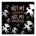 The Holiday Aisle® 'Not My Circus Not My Monkeys' - Textual Art Print on Canvas in Black | 31.75 H x 31.75 W x 1.75 D in | Wayfair