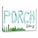 Ebern Designs 'Porch Living' Textual Art on Canvas Metal in Blue/Green/White | 32 H x 48 W x 2 D in | Wayfair VRKG3405 39346086