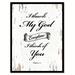 Winston Porter I Thank My God Every Time I Think of You - Philippians 1:3 - Picture Frame Textual Art Print on Canvas in Black/White | Wayfair