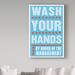 Trademark Fine Art 'Wash Your Hands' Textual Art on Wrapped Canvas Metal in Blue/Gray/Orange | 32 H x 22 W x 2 D in | Wayfair ALI30786-C2232GG