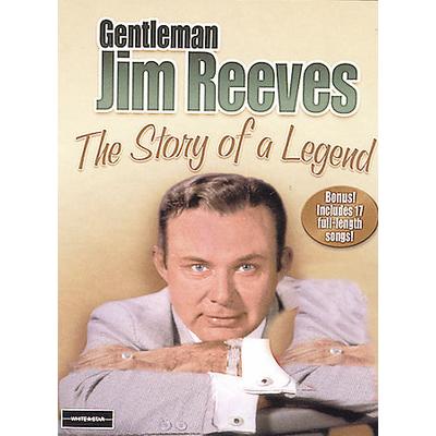 Gentleman Jim Reeves: The Story of a Legend [DVD]