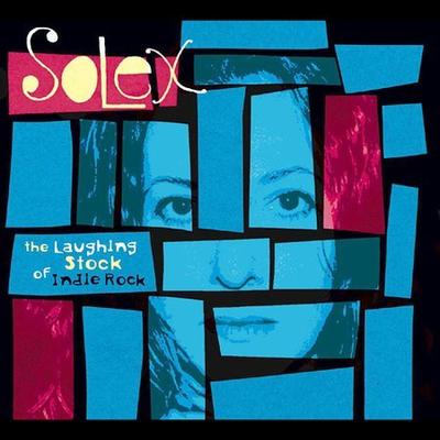 The Laughing Stock of Indie Rock [Digipak] by Solex (CD - 07/05/2005)