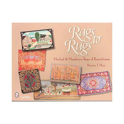 Rags to Rugs by Patricia T. Herr (Paperback - Schiffer Pub Ltd)