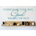 Design W/ Vinyl Everyday Do Your Best, God Will Do the Rest Wall Decal Vinyl in Blue | 10 H x 30 W in | Wayfair OMGA7801730