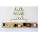 Design W/ Vinyl Live Simply Speak Kindly Love Generously Wall Decal Vinyl in Green | 20 H x 20 W in | Wayfair OMGA6412727