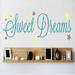 Design W/ Vinyl Sweet Dreams Wall Decal Vinyl in Green/Blue | 6 H x 30 W in | Wayfair OMGA378391