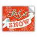 ArtWall Mary Urban Let It Snow Wall Decal Canvas/Fabric in Red | 14 H x 18 W in | Wayfair 2urb019a1418p