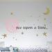 The Decal Guru Once Upon a Time Wall Decal Vinyl in Pink/Black/Yellow | 31 H x 66 W in | Wayfair 1778-WALL-02-07