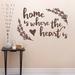 Wallums Wall Decor Where the Heart Is Quote Wall Decal Vinyl, Glass in Red/Brown | 24 H x 36 W in | Wayfair quotes-home-heart-36x24_Brown