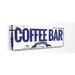 Winston Porter 'Coffee Bar 24 Hours Sign w/ Ribbon' Graphic Art Print Canvas in Blue/Brown | 10 H x 24 W x 1.5 D in | Wayfair