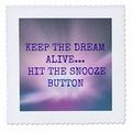 3dRose QS 172393 _ 3 Keep The Dream Alive Hit Die Snooze-Taste, violett Lettering-Quilt Platz, 8 von 20,3 cm