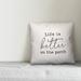 Millwood Pines Maisonet Life is Better on the Porch Indoor/Outdoor Throw Pillow Polyester/Polyfill blend in Black | 18 H x 18 W x 1.5 D in | Wayfair