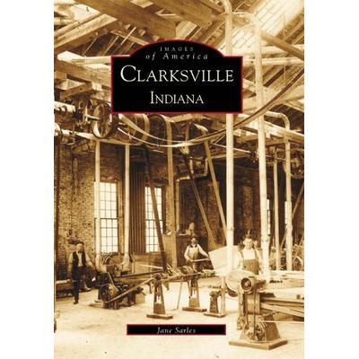 Clarksville (IN) (Images of America)
